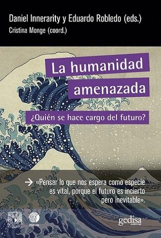 HUMANIDAD AMENAZADA, LA | 9788419406521 | INNERARITY, DANIEL/ROBLEDO, EDUARDO | Llibres Parcir | Librería Parcir | Librería online de Manresa | Comprar libros en catalán y castellano online