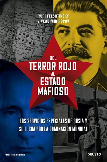 DEL TERROR ROJO AL ESTADO MAFIOSO | 9788423434923 | FELSHTINSKY Y VLADIMIR POPOV, YURI | Llibres Parcir | Librería Parcir | Librería online de Manresa | Comprar libros en catalán y castellano online