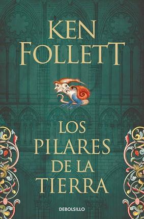 LOS PILARES DE LA TIERRA (SAGA LOS PILARES DE LA TIERRA 1) | 9788466341783 | KEN FOLLETT | Llibres Parcir | Librería Parcir | Librería online de Manresa | Comprar libros en catalán y castellano online