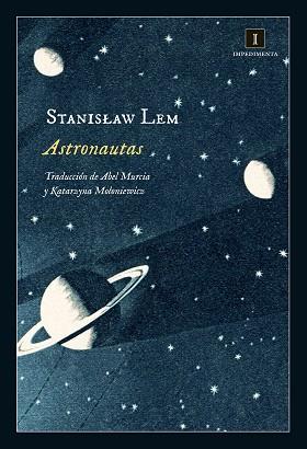 ASTRONAUTAS | 9788416542352 | LEM, STANISLAW | Llibres Parcir | Librería Parcir | Librería online de Manresa | Comprar libros en catalán y castellano online