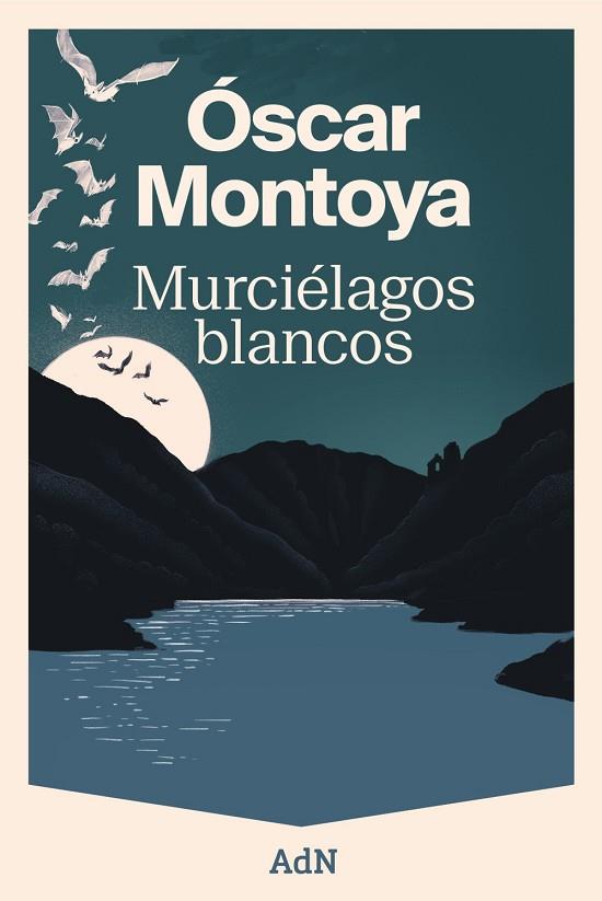 MURCIÉLAGOS BLANCOS | 9788410138582 | MONTOYA, ÓSCAR | Llibres Parcir | Librería Parcir | Librería online de Manresa | Comprar libros en catalán y castellano online
