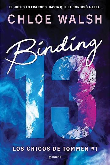 BINDING 13 (LOS CHICOS DE TOMMEN 1) | 9788419357373 | WALSH, CHLOE | Llibres Parcir | Librería Parcir | Librería online de Manresa | Comprar libros en catalán y castellano online