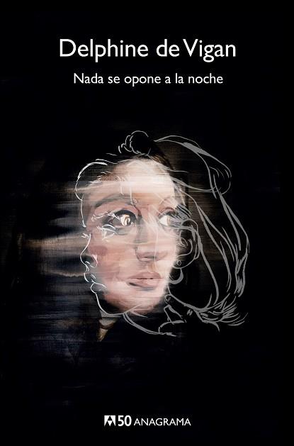 NADA SE OPONE A LA NOCHE | 9788433902481 | VIGAN, DELPHINE DE | Llibres Parcir | Librería Parcir | Librería online de Manresa | Comprar libros en catalán y castellano online
