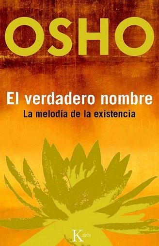 El verdadero nombre | 9788499881928 | Osho | Llibres Parcir | Llibreria Parcir | Llibreria online de Manresa | Comprar llibres en català i castellà online