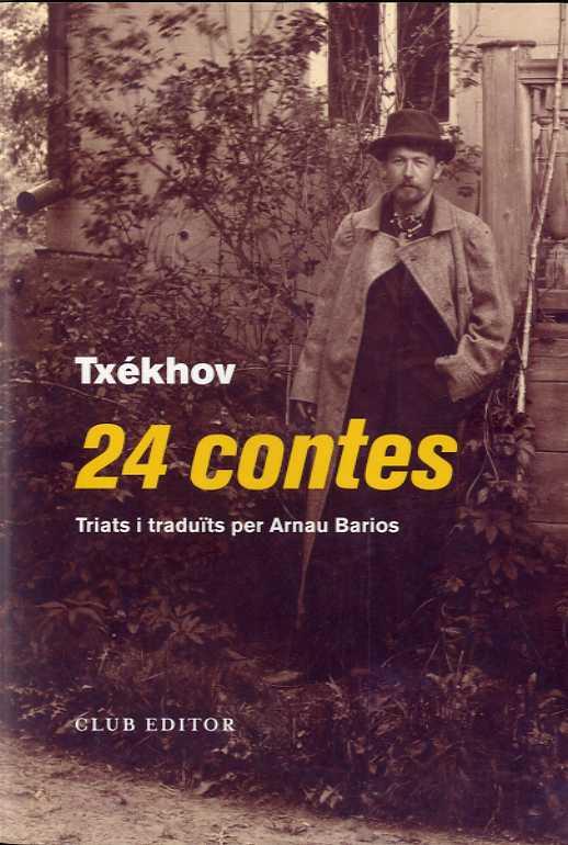 24 CONTES | 9788473293129 | TXÉKHOV, ANTON | Llibres Parcir | Librería Parcir | Librería online de Manresa | Comprar libros en catalán y castellano online