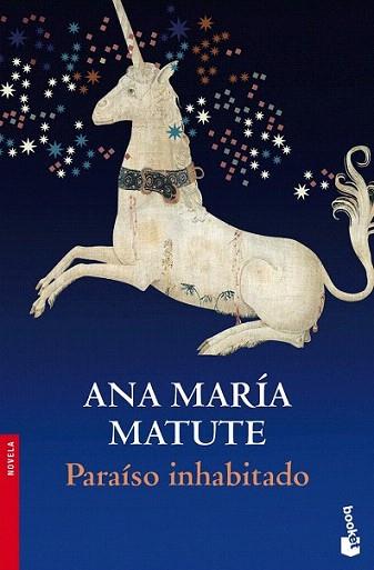 PARAISO INHABITADO booket | 9788423342044 | MATUTE ANA MARIA | Llibres Parcir | Llibreria Parcir | Llibreria online de Manresa | Comprar llibres en català i castellà online