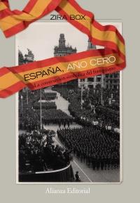 ESPAÐA AÐO CERO la contruccion simbolica del franquismo | 9788420668703 | BOX ZIRA | Llibres Parcir | Librería Parcir | Librería online de Manresa | Comprar libros en catalán y castellano online