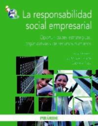 LA RESPONSABILIDAD SOCIAL EMPRESARIAL | 9788436823660 | MORENO A URIARTE L M | Llibres Parcir | Librería Parcir | Librería online de Manresa | Comprar libros en catalán y castellano online