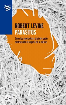 Parásitos | 9788434405530 | Robert Levine | Llibres Parcir | Llibreria Parcir | Llibreria online de Manresa | Comprar llibres en català i castellà online