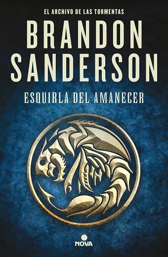 ESQUIRLA DEL AMANECER (EL ARCHIVO DE LAS TORMENTAS 3.5) | 9788418037238 | SANDERSON, BRANDON | Llibres Parcir | Llibreria Parcir | Llibreria online de Manresa | Comprar llibres en català i castellà online