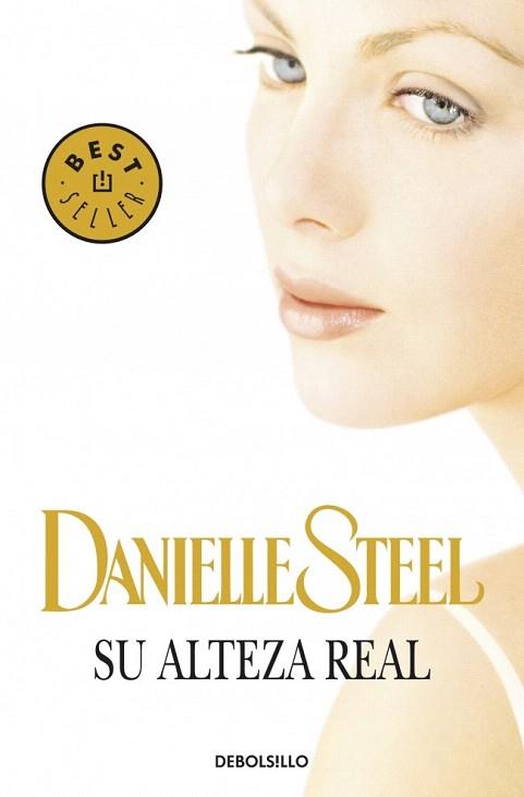 SU ALTEZA REAL | 9788499891859 | STEEL DANIELLE | Llibres Parcir | Llibreria Parcir | Llibreria online de Manresa | Comprar llibres en català i castellà online