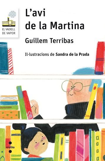 C-VVBL.105 L'AVI DE LA MARTINA | 9788466142090 | TERRIBAS ROCA, GUILLEM | Llibres Parcir | Llibreria Parcir | Llibreria online de Manresa | Comprar llibres en català i castellà online