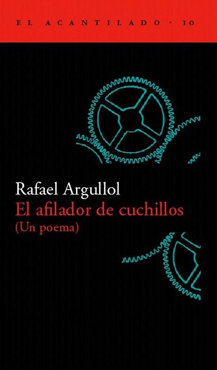 EL AFILADOR DE CUCHILLOS | 9788493065799 | ARGULLOL | Llibres Parcir | Librería Parcir | Librería online de Manresa | Comprar libros en catalán y castellano online