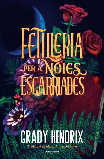 FETILLERIA PER A NOIES ESGARRIADES | 9788412990676 | HENDRIX, GRADY | Llibres Parcir | Llibreria Parcir | Llibreria online de Manresa | Comprar llibres en català i castellà online