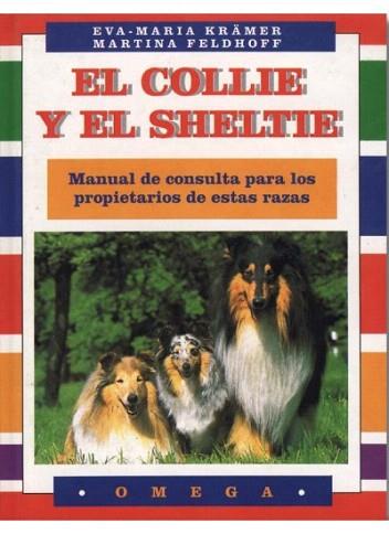 COLLIE Y SHELTIE | 9788428209786 | KRAMER - FELDHOFF | Llibres Parcir | Llibreria Parcir | Llibreria online de Manresa | Comprar llibres en català i castellà online