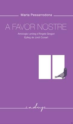 A FAVOR NOSTRE | 9788494943270 | PESSARRODONA ARTIGUES, MARTA | Llibres Parcir | Librería Parcir | Librería online de Manresa | Comprar libros en catalán y castellano online