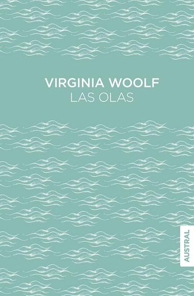 LAS OLAS | 9788408309420 | WOOLF, VIRGINIA | Llibres Parcir | Llibreria Parcir | Llibreria online de Manresa | Comprar llibres en català i castellà online