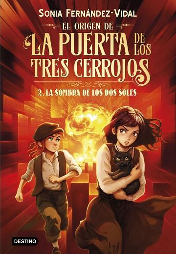 EL ORIGEN DE LA PUERTA DE LOS TRES CERROJOS 2. LA SOMBRA DE LOS DOS SOLES | 9788408316503 | FERNÁNDEZ-VIDAL, SÓNIA | Llibres Parcir | Librería Parcir | Librería online de Manresa | Comprar libros en catalán y castellano online