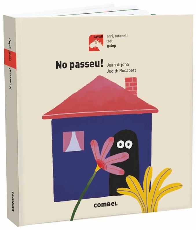 NO PASSEU! | 9788491013525 | ARJONA VÁZQUEZ, JUAN | Llibres Parcir | Llibreria Parcir | Llibreria online de Manresa | Comprar llibres en català i castellà online