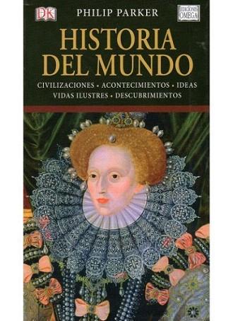 HISTORIA DEL MUNDO | 9788428215510 | PARKER PHILIP | Llibres Parcir | Librería Parcir | Librería online de Manresa | Comprar libros en catalán y castellano online