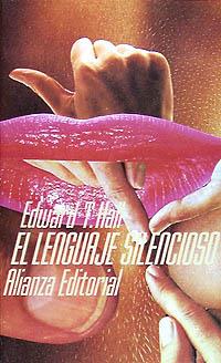 LENGUAJE SILENCIOSO | 9788420604114 | HALL | Llibres Parcir | Librería Parcir | Librería online de Manresa | Comprar libros en catalán y castellano online