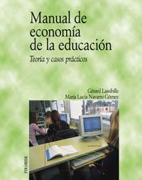 MANUAL DE ECONOMIA DE LA EDUCACION | 9788436818901 | LASSIBILLE GERARD | Llibres Parcir | Llibreria Parcir | Llibreria online de Manresa | Comprar llibres en català i castellà online