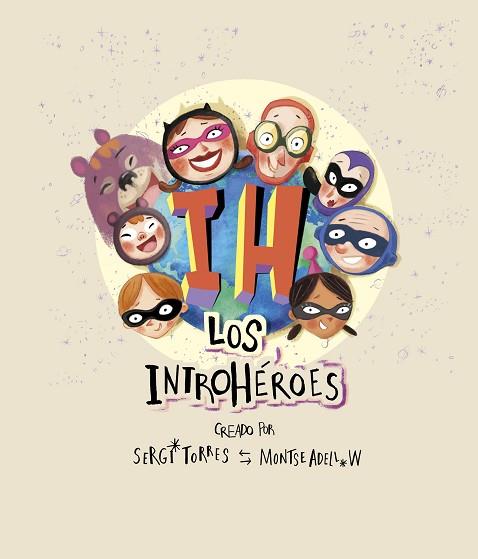 LOS INTROHÉROES | 9788409139118 | Llibres Parcir | Llibreria Parcir | Llibreria online de Manresa | Comprar llibres en català i castellà online