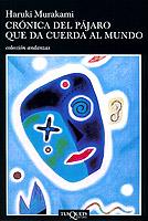 CRONICA DEL PAJARO QUE DA CUERDA AL MUNDO | 9788483101711 | HARUKI MURAKAMI | Llibres Parcir | Llibreria Parcir | Llibreria online de Manresa | Comprar llibres en català i castellà online