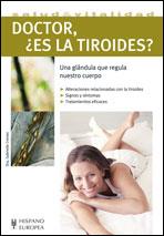 DOCTOR ES LA TIROIDES GLANDULA REGULA NUESTRO CUERPO | 9788425519697 | GRABIELLE CREMER  DRA | Llibres Parcir | Librería Parcir | Librería online de Manresa | Comprar libros en catalán y castellano online