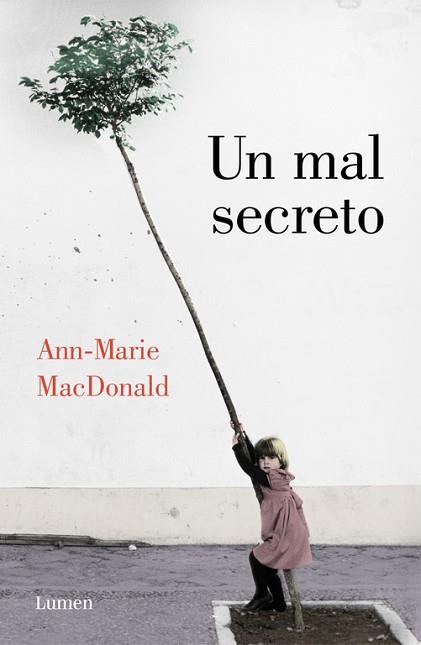 UN MAL SECRETO | 9788426403810 | MACDONALD, ANN-MARIE | Llibres Parcir | Llibreria Parcir | Llibreria online de Manresa | Comprar llibres en català i castellà online