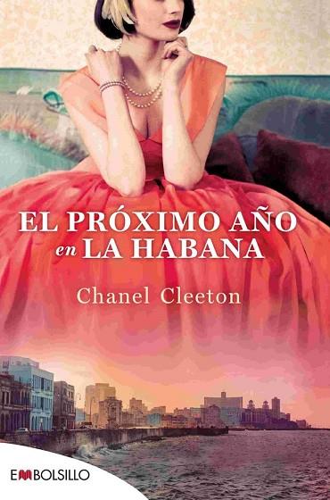 EL PRÓXIMO AÑO EN LA HABANA | 9788418185991 | CLEETON, CHANEL | Llibres Parcir | Llibreria Parcir | Llibreria online de Manresa | Comprar llibres en català i castellà online