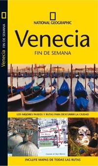 GUIA FIN DE SEMANA VENECIA NATIONAL GEOGRAPHIC | 9788482984995 | Llibres Parcir | Librería Parcir | Librería online de Manresa | Comprar libros en catalán y castellano online