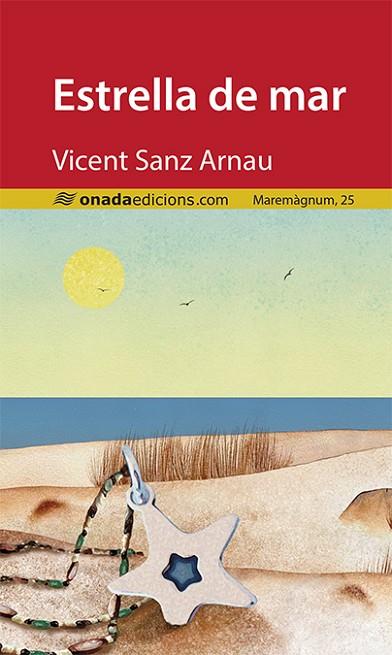 ESTRELLA DE MAR | 9788418634062 | SANZ ARNAU, VICENT | Llibres Parcir | Librería Parcir | Librería online de Manresa | Comprar libros en catalán y castellano online