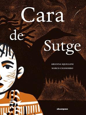 CARA DE SUTGE | 9788410016415 | SQUILLONI, ARIANNA | Llibres Parcir | Librería Parcir | Librería online de Manresa | Comprar libros en catalán y castellano online