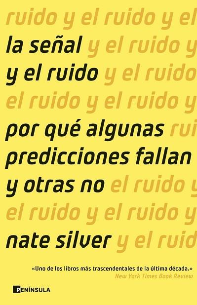 LA SEÑAL Y EL RUIDO | 9788411003018 | SILVER, NATE | Llibres Parcir | Librería Parcir | Librería online de Manresa | Comprar libros en catalán y castellano online