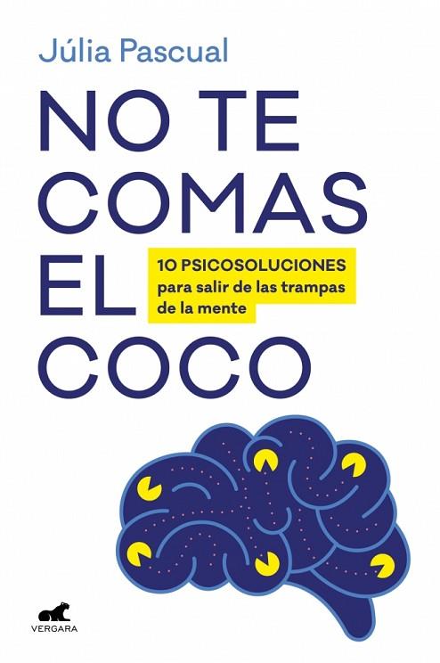 NO TE COMAS EL COCO | 9788419820686 | PASCUAL, JÚLIA | Llibres Parcir | Librería Parcir | Librería online de Manresa | Comprar libros en catalán y castellano online