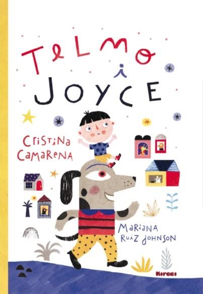 TELMO I JOYCE | 9788494687402 | CAMAERAN, CRISTINA | Llibres Parcir | Librería Parcir | Librería online de Manresa | Comprar libros en catalán y castellano online