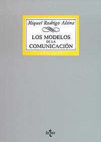 MODELOS COMUINICACION | 9788430927104 | RODRIGO ALSINA | Llibres Parcir | Librería Parcir | Librería online de Manresa | Comprar libros en catalán y castellano online