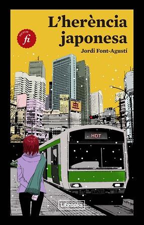 L'HERèNCIA JAPONESA | 9788494731815 | FONT-AGUSTí, JORDI | Llibres Parcir | Librería Parcir | Librería online de Manresa | Comprar libros en catalán y castellano online