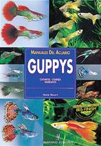 GUPPYS MANUAL ACUARIO | 9788425511905 | MOZART | Llibres Parcir | Librería Parcir | Librería online de Manresa | Comprar libros en catalán y castellano online