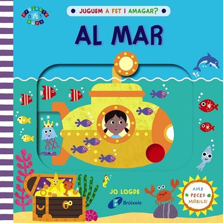 JUGUEM A FET I AMAGAR? AL MAR | 9788413490540 | LODGE, JO | Llibres Parcir | Llibreria Parcir | Llibreria online de Manresa | Comprar llibres en català i castellà online