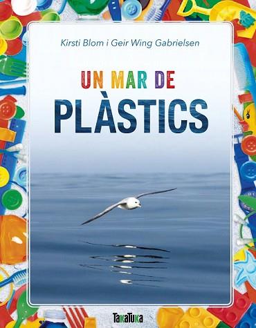 UN MAR DE PLÀSTICS | 9788417383183 | BLOM, KIRSTI / WING GABRIELSEN, GEIR | Llibres Parcir | Llibreria Parcir | Llibreria online de Manresa | Comprar llibres en català i castellà online