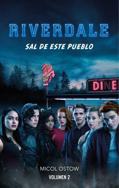 RIVERDALE VOLUMEN 2 | 9788417854089 | OSTOW, MICOL | Llibres Parcir | Librería Parcir | Librería online de Manresa | Comprar libros en catalán y castellano online
