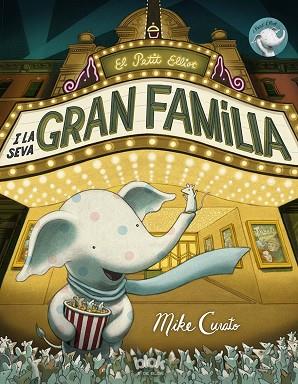 EL PETIT ELLIOT I LA SEVA GRAN FAMILIA | 9788416075959 | CURATO, MIKE | Llibres Parcir | Llibreria Parcir | Llibreria online de Manresa | Comprar llibres en català i castellà online