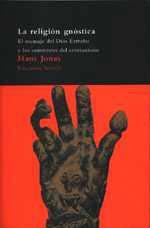 LA RELIGION GNOSTICA | 9788478444922 | HANS JONAS | Llibres Parcir | Librería Parcir | Librería online de Manresa | Comprar libros en catalán y castellano online