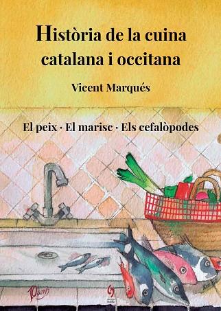 HISTÒRIA DE LA CUINA CATALANA I OCCITANA. VOLUM 4 | 9788412224085 | MARQUÉS, VICENT | Llibres Parcir | Librería Parcir | Librería online de Manresa | Comprar libros en catalán y castellano online