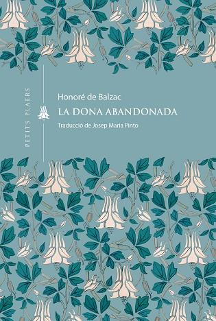 LA DONA ABANDONADA | 9791387961046 | DE BALZAC, HONORÉ | Llibres Parcir | Librería Parcir | Librería online de Manresa | Comprar libros en catalán y castellano online