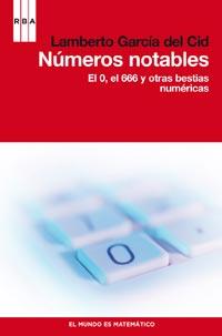 NUMEROS NOTABLES el 0 el 666 y otras bestias numericas | 9788490060209 | GARCIA DEL CID LAMBERTO | Llibres Parcir | Librería Parcir | Librería online de Manresa | Comprar libros en catalán y castellano online