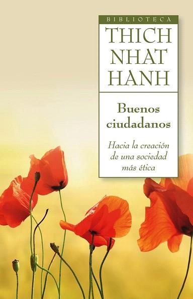 Buenos ciudadanos | 9788497546430 | Thich Nhat Hanh | Llibres Parcir | Librería Parcir | Librería online de Manresa | Comprar libros en catalán y castellano online