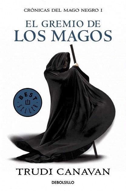 EL GREMIO DE LOS MAGOS cronicas mago negro I | 9788499891149 | CANAVAN TRUDI | Llibres Parcir | Librería Parcir | Librería online de Manresa | Comprar libros en catalán y castellano online